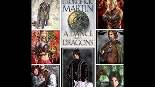 ASOIAF:  A Dance With Dragons Re Read Project***Part 1*** (CHAPTER SUMMARIES)