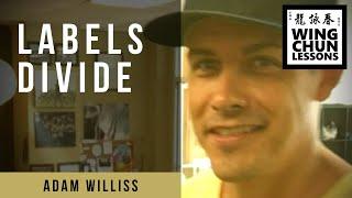 Labels Divide - Adam Williss