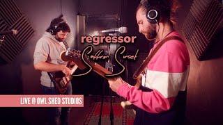 regressor | Saffron Sunset (Live at Owl Shed Studios)