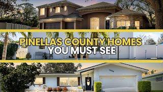 Pinellas County Homes You Must See