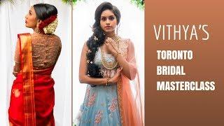 Toronto Masterclass | Vithya Hair and Makeup Artist