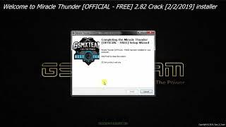 Miracle Thunder 2.82 By GSM X Team Without Box 100% Working