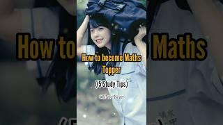 How to become Maths Topper(5 Study Tips)#motivation#fypシ#students#study#studytips#exams#shortstudy