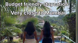 Budget Friendly Resort near MumbaiBest One day Staycation place near mumbai #staycation #youtube