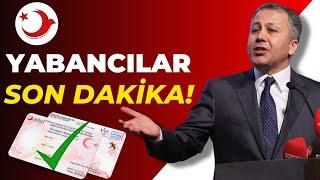 SON DAKİKA: BAKAN ALİ YERLİKAYA YABANCILARLA İLGİLİ AÇIKLAMA YAPTI!!