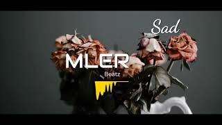 [ FREE ]  Sad / Trap Beat Instrumental / Sad Rap Beat 2021 / Prod By MLer Beatz