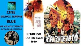 Regresso do Rio Kwai (1989), Edward Fox, Chris Penn & Denholm Elliott, Legendado