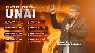  PLAYLIST RUQYAH UNAI 2022