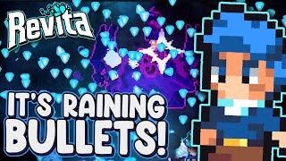 It's RAINING BULLETS!  |  Revita