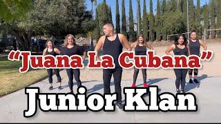 Juana La Cubana - Junior Klan (Fito Olivares cover)  cumbia zumba fitness coreografía