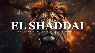 El Shaddai : Prophetic Worship Music | Intercession Prayer Instrumental