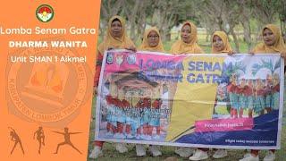 Lomba Senam Gemargatra Dharma Wanita Unit SMAN 1 Aikmel