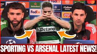 PRE-MATCH: SPORTING VS ARSENAL LATEST NEWS! ARTETA AND RAYA WORRIED ABOUT GYOKERES?