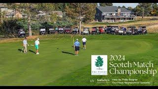 2024 Scotch Match Championship at The Pinery Country Club | Video by Phillip Booghier Real Estate