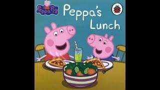  PEPPA PIG Peppa's lunch (books read aloud)