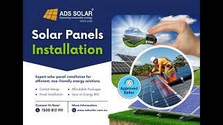 Professional Solar Panels Installation by Ads Solar