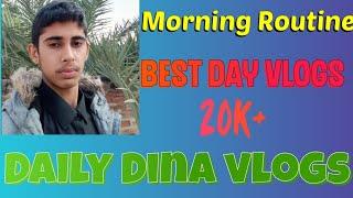 Morning Routine and Best Daily vlogs for ! Daily Dina vlogs