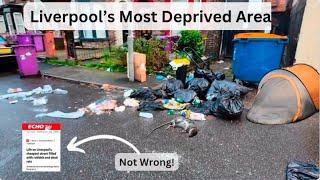 Liverpool’s Most Deprived Area