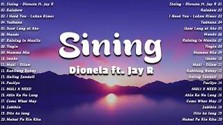 Sining - Dionela ft. Jay R,Rainbow, I Need YouBest of Wish 107.5 Top OPM Tagalog Songs 2024 Lyrics