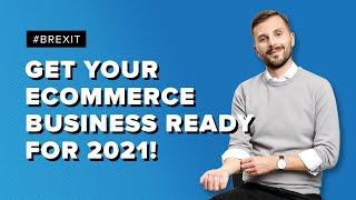 Get your ecommerce business ready for 2021!