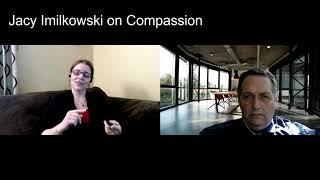 Compassion with Jacy Imilkowski