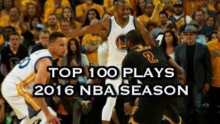 Top 100 Plays: 2016 NBA Season