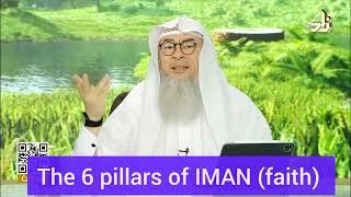 The 6 ( six ) pillars of Iman (faith) - assim al hakeem