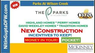 Parks at Wilson Creek Incentives Discounts New Construction Homes For Sale Celina, Texas