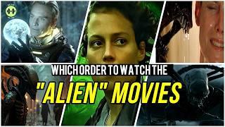 Which Order to Watch The "Alien" Movies - A Chronological Watchlist of the Alien Movies