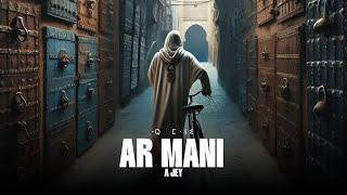 A-JEY -  AR MANI (Official Lyrics Music video)