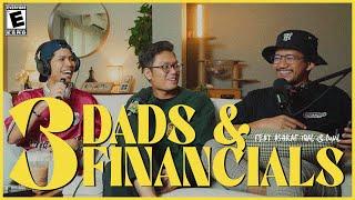 3 Financial Dads FT Ashrafiqal and Azamul