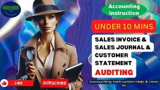 Sales Invoice & Sales Journal & Customer Statement Auditing