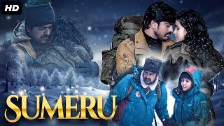 SUMERU - Full Hindi Romantic Action Movie | Avinash Dhyani & Sanskriti Bhatt | Bollywood Movie