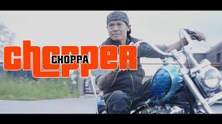 Choppa chopper