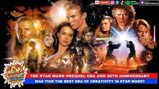 Celebrating 20 Years of Star Wars Prequels: The Saga Continues!