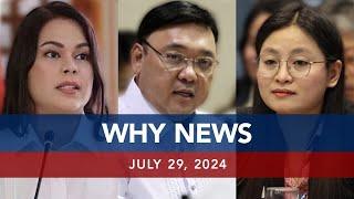 UNTV: WHY NEWS | July 29, 2024