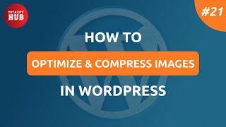 How To Optimize & Compress Images with Smush Plugin In WordPress | WordPress Tutorial