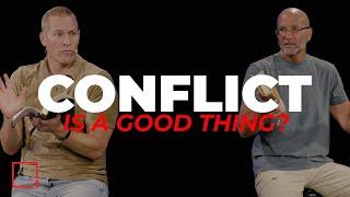 The Gift of Conflict | John Beeson and Greg Lavine | Made For Relationship Week Two