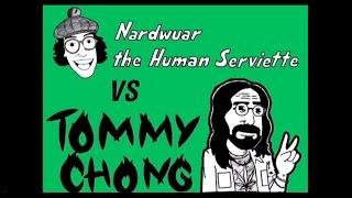 Nardwuar vs. Tommy Chong