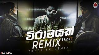 Viramayak (විරාමයක්) [ Remix ] | Bhashi (DJ AiFA) | Sinhala Remix Songs | Dj Songs | Track LK Remix