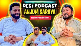 Desi Podcast With Anjum Saroya | Nasir Dhillon