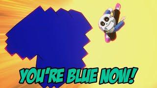 You're Blue Now!