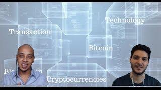 Blockchain and Cryptocurrency Discussed -  مقابلة عن بلوكشين والعملات الرقمية مع مينا