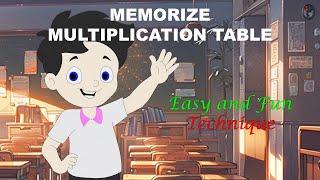 Easy and Fun technique in memorizing multiplication table