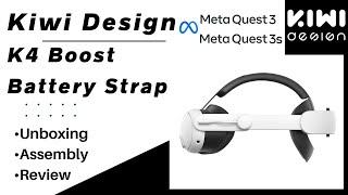 K4 Boost Battery Strap by Kiwi Design for Meta Quest 3 & 3s - Unboxing, Assembly, & Review