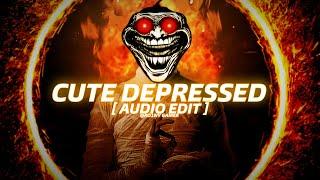 DYAN DXDDY - CUTE DEPRESSED [ AUDIO EDIT ]