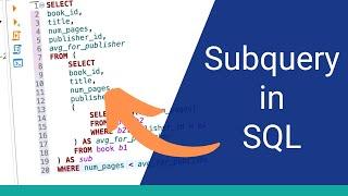 When to Use a Subquery in SQL