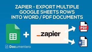 Automate Multiple Google Sheets Rows to Word/PDF: Zapier & Documentero Tutorial