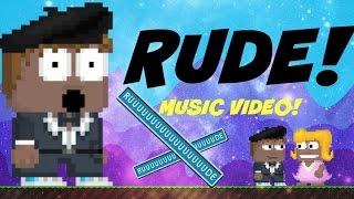 GrowTopia - Rude (music video) VOTW