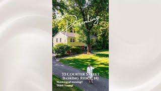 33 Courter Street Basking Ridge, NJ Presenting New Listing